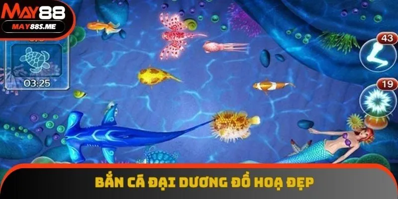 Bắn cá đại dương sở hữu đồ hoạ 4D ấn tượng