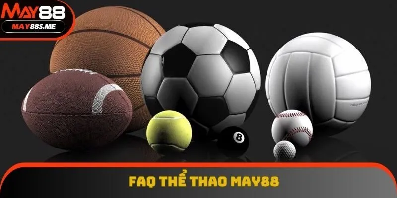 Các câu hỏi liên quan về sảnh thể thao được May88 giải đáp