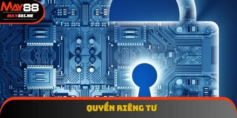 Quy định về quyền riêng tư của người dùng hợp lệ