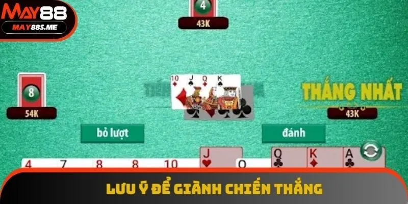 Người chơi nắm các lưu ý để có được phần thắng tốt nhất